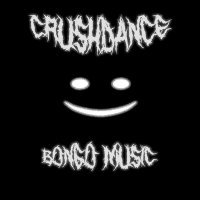 Bongo Music - CRUSHDANCE