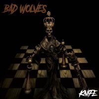 Bad Wolves - Legends Never Die