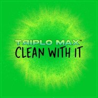 Triplo Max - Clean With It