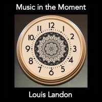 Louis Landon - Forever Changing