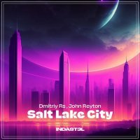 Dmitriy Rs, John Reyton - Salt Lake City