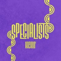 Specialists - Kickin'