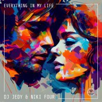 DJ JEDY, Niki Four - Everything in My Life