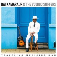 Bai Kamara Jr, The Voodoo Sniffers - I'm A Grown Man
