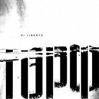 di liberta - ТОРФ