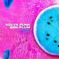 Kolya Funk, Ben Plum - Summer Jam (VIP Mix)