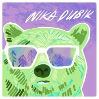 NIKA DUBIK - Мишки