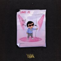 LYAN - Love is