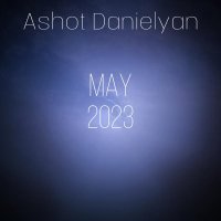 Ashot Danielyan - Sleep Well Dear