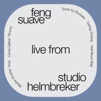 Feng Suave - Half-Moon Bag (Live from Studio Helmbreker)