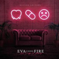Eva Under Fire - Another Shot Through The Heart