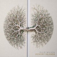 Ellie Wilson - By The Time I Got Back, Pt. 1