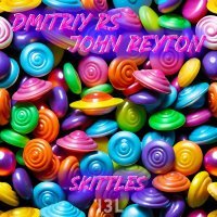 Dmitriy Rs, John Reyton - Skittles