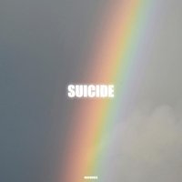 WHXMVNCE - SUICIDE