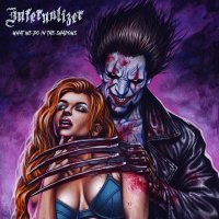 Infernalizer - What We Do In The Shadows