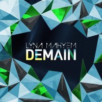 Lyna Mahyem - Demain