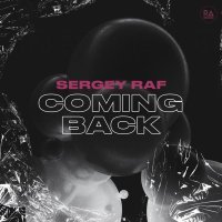 Sergey Raf - Coming Back