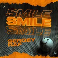 Sergey Raf - Smile