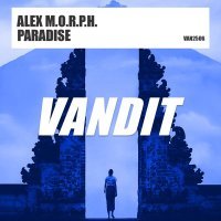 Alex M.O.R.P.H. - Paradise (Extended)