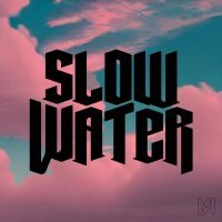 Slow Water - Follow Us