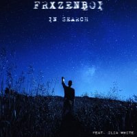 FRXZENBOI - In Searh (feat. Ilia White)