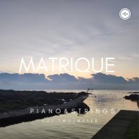 Matrique, The White Violin - Chasing Clouds (Piano & Strings)