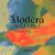 Modera - Set Us Free