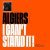 Algiers, Samuel T. Herring, Jae Matthews - I Can't Stand It!