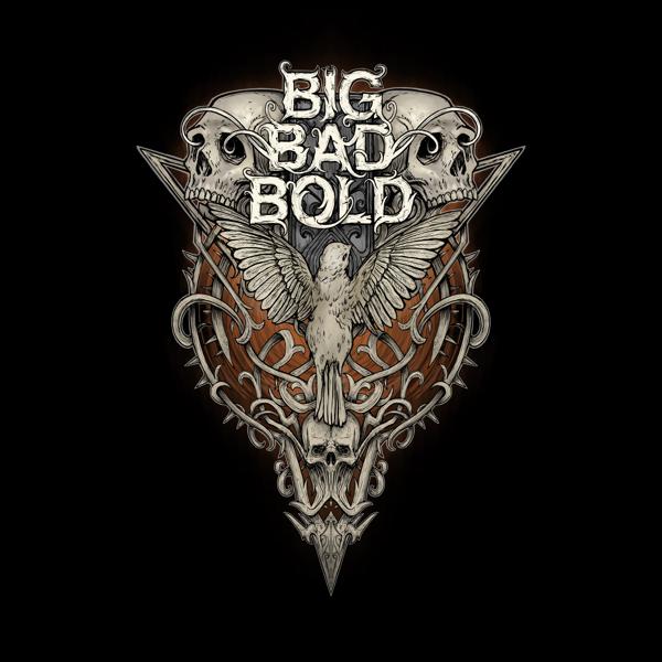 Big Bad Bold - Remember My Name